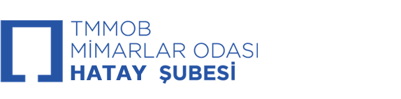 TMMOB MİMARLAR ODASI HATAY ŞUBESİ